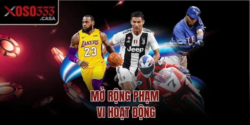 Mở rộng phạm vi hoạt động